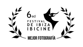 6ed Festival de Ibiza - IBICINE - Mejor Fotografía 6ed Festival de Ibiza - IBICINE - Mejor Fotografía