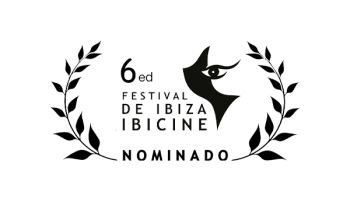 6ed Festival de Ibiza - IBICINE - Nominado 6ed Festival de Ibiza - IBICINE - Nominado