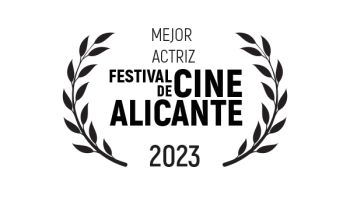 Festival de Cine Alicante 2023 - Mejor Actriz Festival de Cine Alicante 2023 - Mejor Actriz